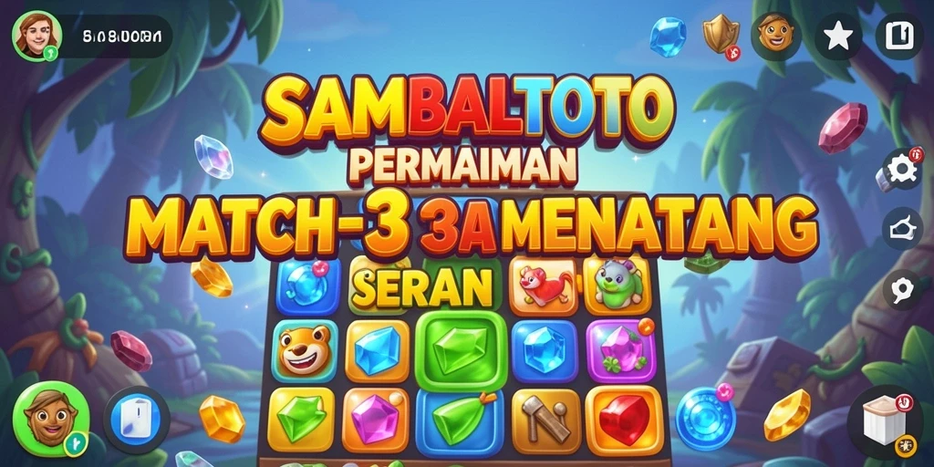 Screenshot gameplay SAMBALTOTO yang menampilkan level Match-3 yang berwarna-warni.